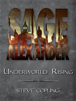 cover image of Sage Alexander--Underworld Rising